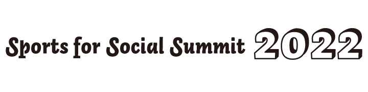 Sports for Social Summit2022
